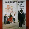 LP - Big Daddy Kinsey & The Kinsey Report - Bad Situation