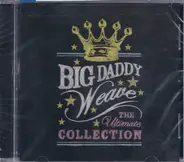 Big Daddy Weave - The Ultimate Collection