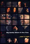 BIG DADDY WILSON - DOIN' IT RIGHT