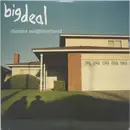 7inch Vinyl Single - Big Deal - Distant Neighborhood