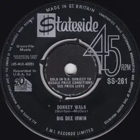 Big Dee Irwin - Donkey Walk / Someday You'll Understand Why