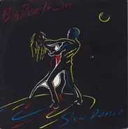 Big Dee Irwin - Slow Dance