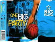 CD Single - Big Drama - One Big Party