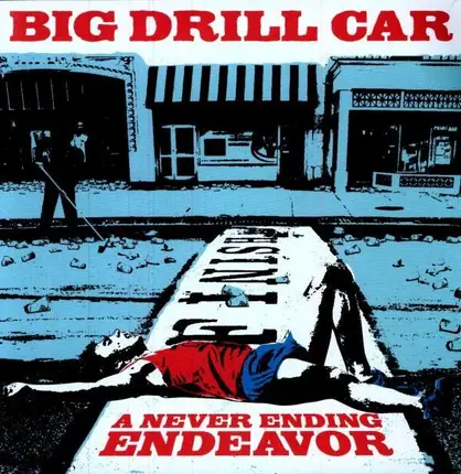 BIG DRILL CAR - A NEVER ENDING ENDEAVOUR - LTD.