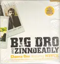 12inch Vinyl Single - Big Dro & Zinndeadly - Choose One