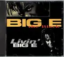 CD - Big E The Black - Livin' Big E