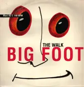 Big Foot - The Walk