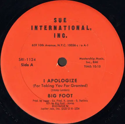 Big Foot - I Apologize (For Taking You For Granted)