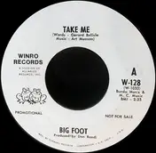 Big Foot - Take Me / California Lights