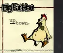 CD - Big Fat Hen - Uptown