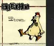 CD - Big Fat Hen - Uptown