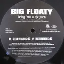 12inch Vinyl Single - Big Floaty - Bring 'Em To The Yard