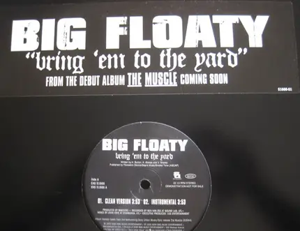 Big Floaty - Bring 'Em To The Yard