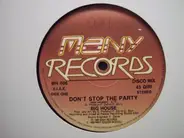 Big House - Don't Stop The Party