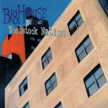Big House - Woodstock Nation