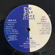 Big Hat Boyz - Tonight Is The Night / Life