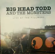 Big Head Todd And The Monsters - Live at the Fillmore