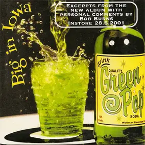Big in Iowa - Excerpts From The Album 'Green Pop'