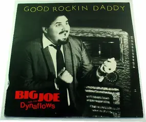 Big Joe Maher - Good Rockin Daddy