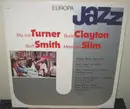 LP - Big Joe Turner , Buck Clayton , Stuff Smith , Memphis Slim - Europa Jazz