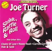 CD - Big Joe Turner - Shake, Rattle & Roll And Other Hits