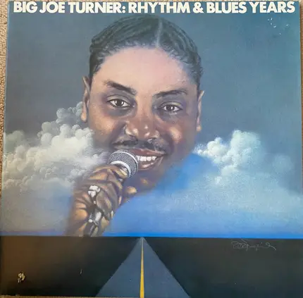 Big Joe Turner - Rhythm & Blues Years