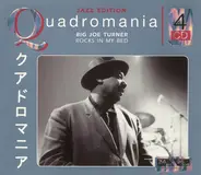 Big Joe Turner - Rocks In My Bed