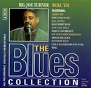 CD - Big Joe Turner - Roll 'Em