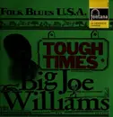 LP - Big Joe Williams - Tough Times - Mono