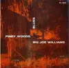 LP - Big Joe Williams - Piney Woods Blues - Mono
