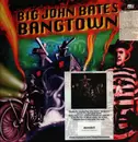 LP & MP3 - Big John Bates - Bangtown - Gatefold