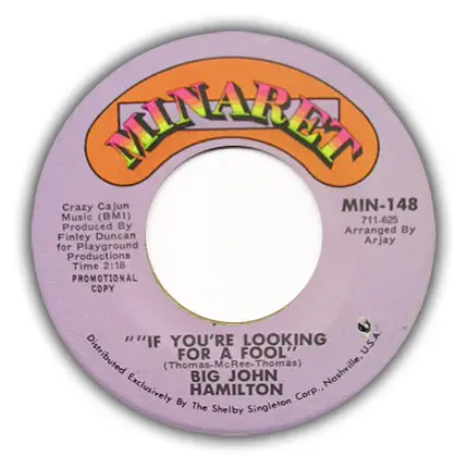 Big John Hamilton - If You're Looking For A Fool