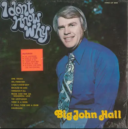 Big John Hall - I Don't Know Why
