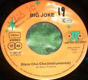 7inch Vinyl Single - Big Joke - Disco Cha-Cha