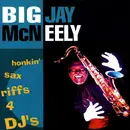 LP - Big Jay McNeely - Honkin' Sax Riffs For Dj's - Still Sealed