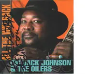 CD - Big Jack Johnson And The Oilers - All The Way Back - signed