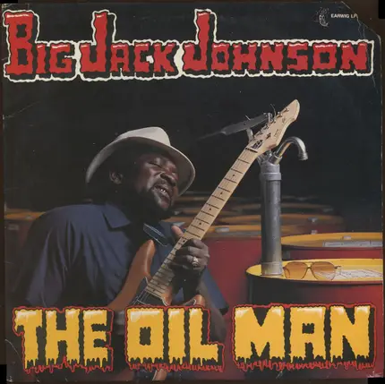 Big Jack Johnson - The Oil Man