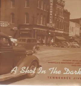 Brad Brady - A Shot In The Dark - Tennessee Jive