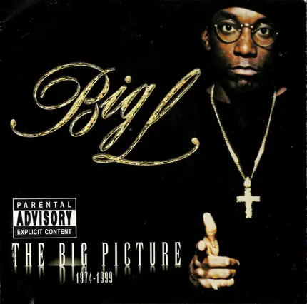 Big L - The Big Picture (1974 - 1999)