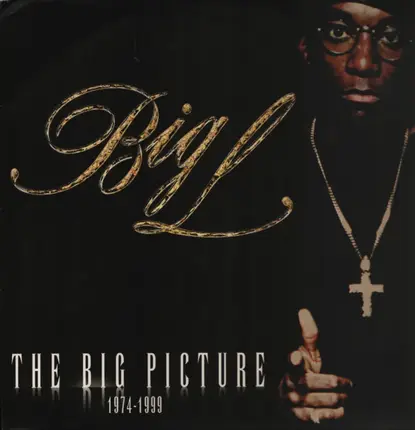 Big L - The Big Picture (1974-1999)