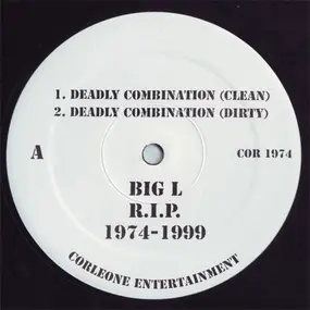 Big L - Deadly Combination