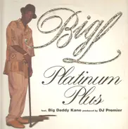 Big L - Platinum Plus / Still Here