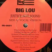 12inch Vinyl Single - Big Lou - Justice Not Found