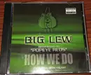 CD Single - Big Lew Feat. Nonchalant - How We Do - Still sealed