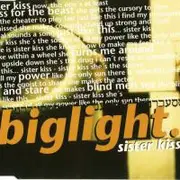 CD Single - Big Light - Sister Kiss