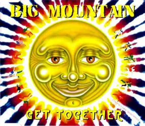 Big Mountain - Get Together
