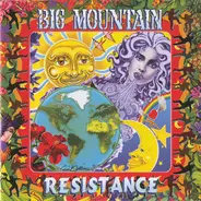 Big Mountain - Resistance