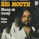 7inch Vinyl Single - Big Mouth - Mamy Oh Mamy - No Cover
