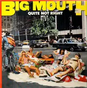 LP - Big Mouth - Quite not Right