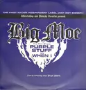 12inch Vinyl Single - Big Moe - Purple Stuff / When I - purple vinyl promo